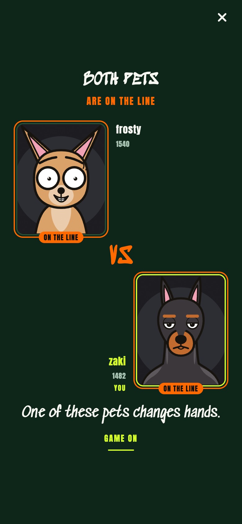 The Petty Match walk-out in PettyPawn: frosty's Chihuahua and zaki's Doberman, both marked ON THE LINE, and the line One of these pets changes hands.